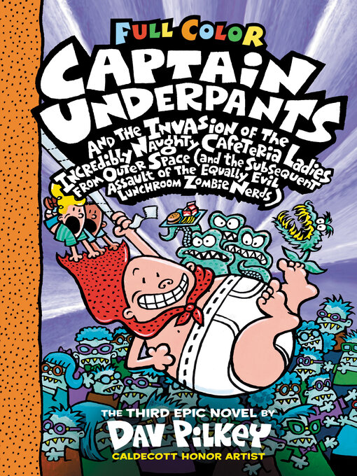 Couverture de Captain Underpants and the Invasion of the Incredibly Naughty Cafeteria Ladies from Outer Space
